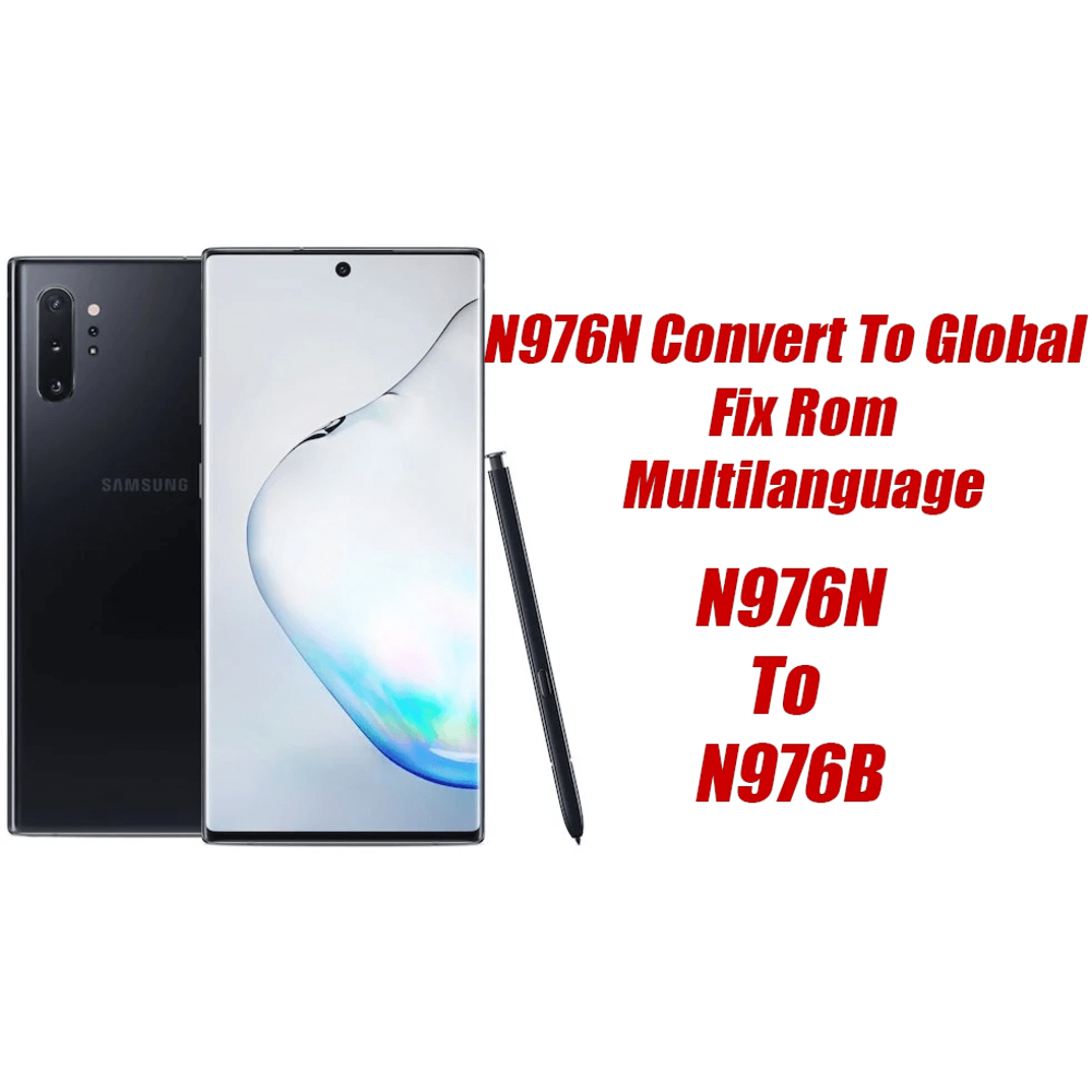  N976N Convert To Global U2 Türkçe ve Multilanguage Rom