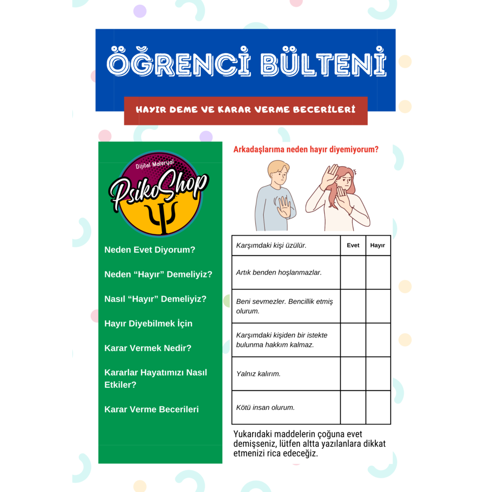 Hayır deme ve karar verme becerileri - Öğrenci Bülteni