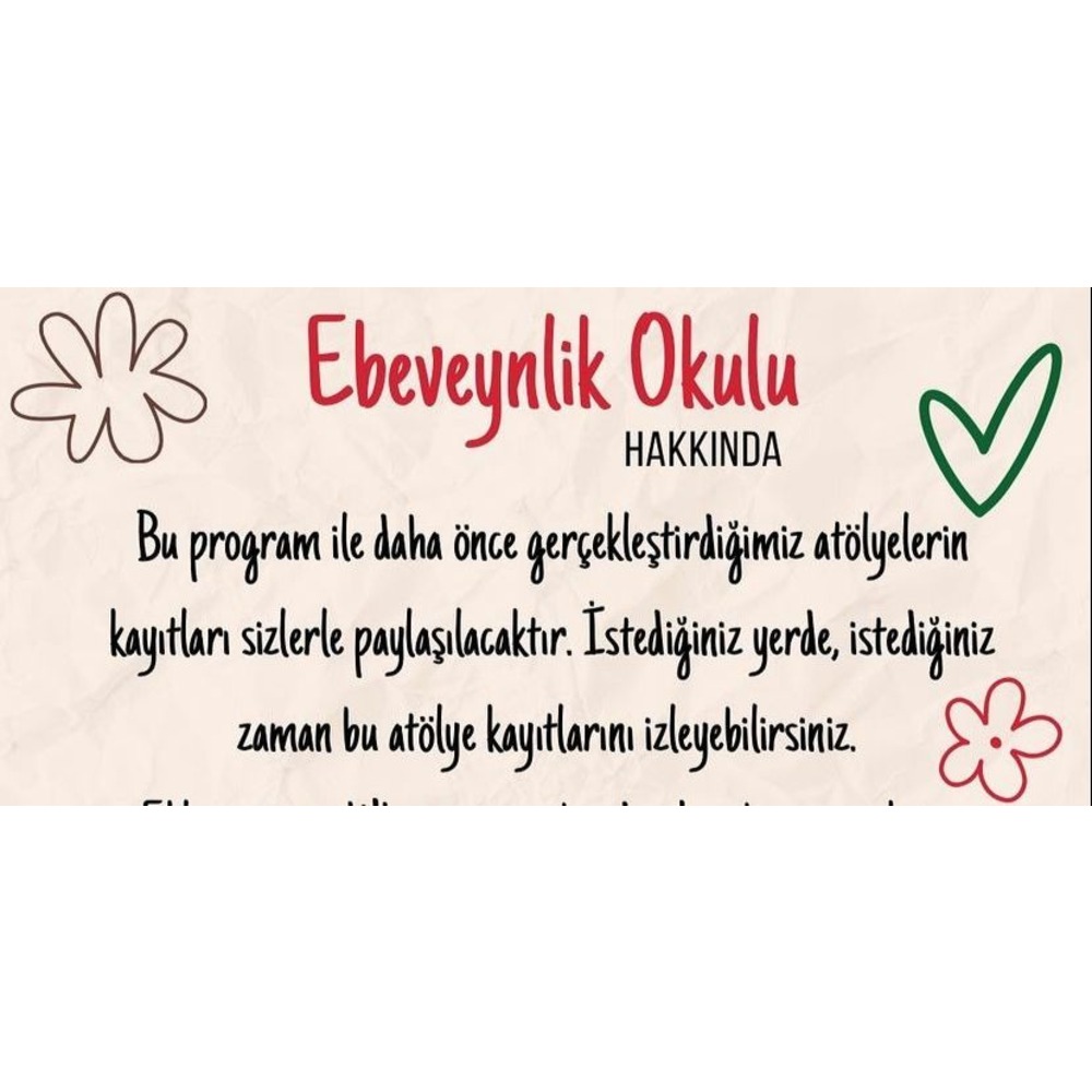 Ebeveynlik Okulu- Atölye ve Döküman Gönderimi