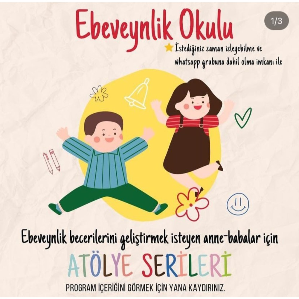 Ebeveynlik Okulu- Atölye ve Döküman Gönderimi