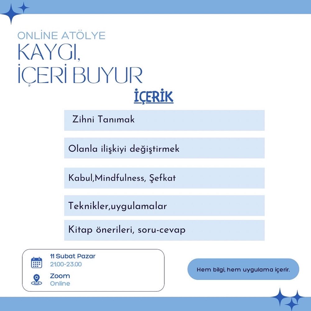Kaygı içeri buyur - Atölye Kaydı 
