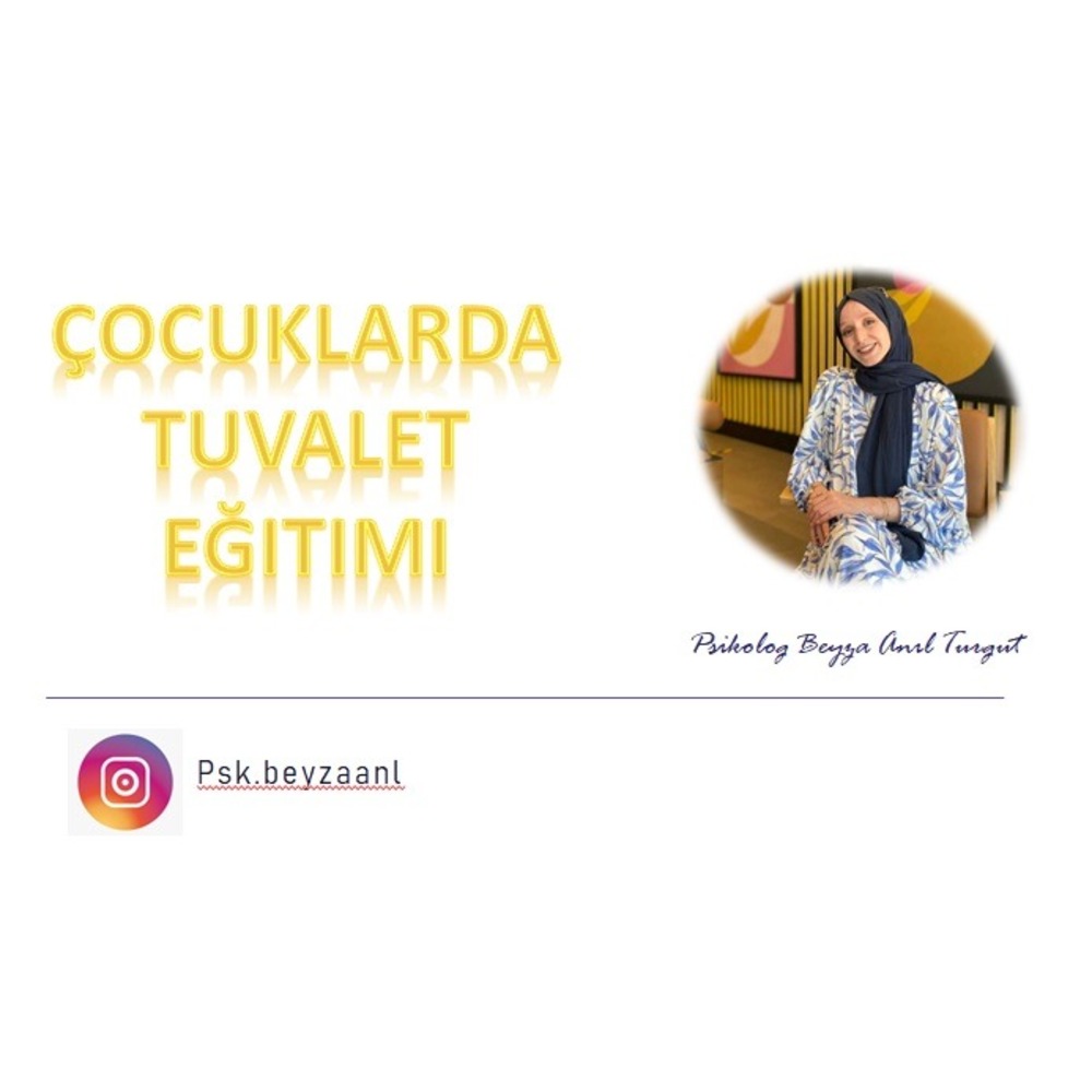 Tuvalet Eğitimi- Ailelere Yönelik