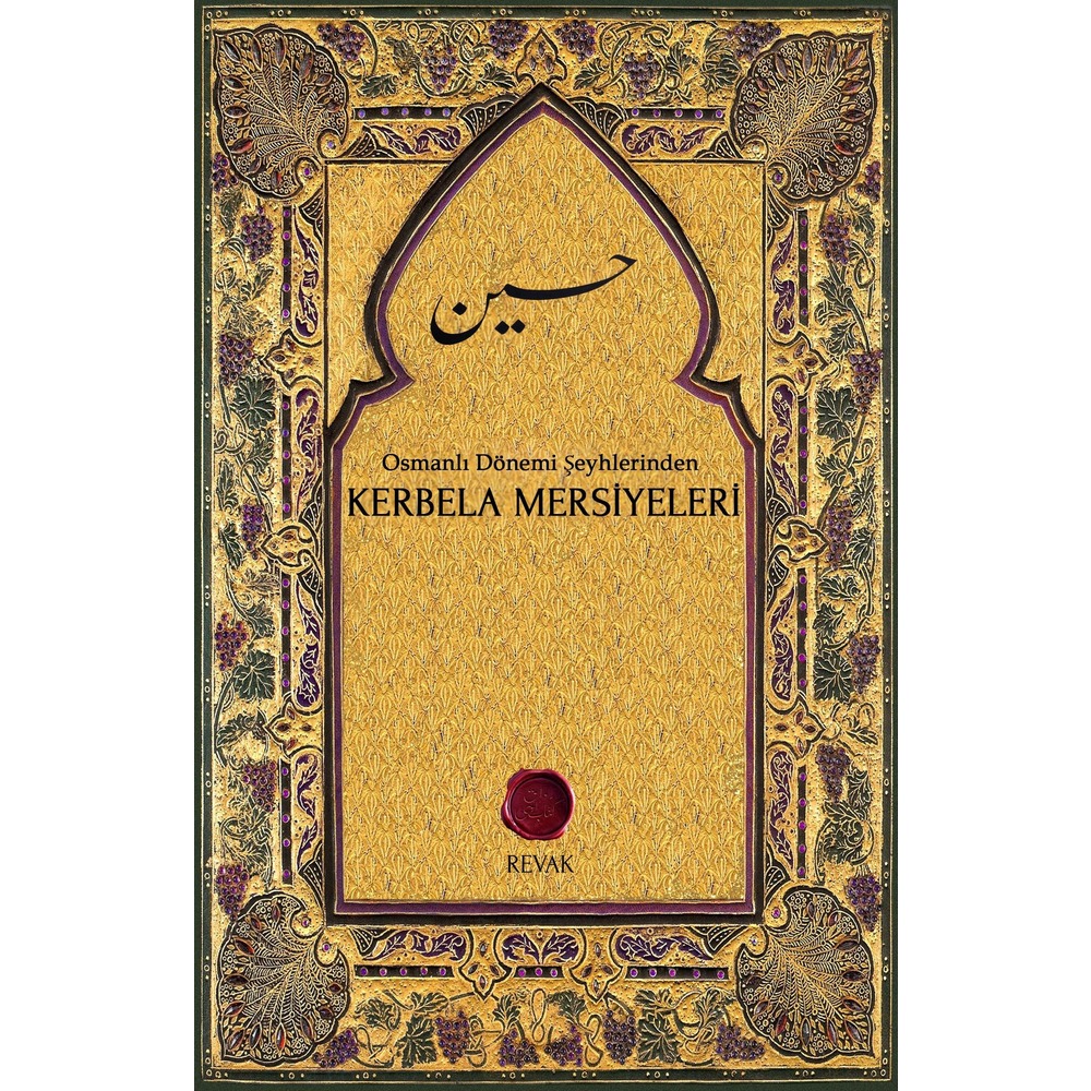 Kerbela Mersiyeleri // Haz. Kahraman Özkök