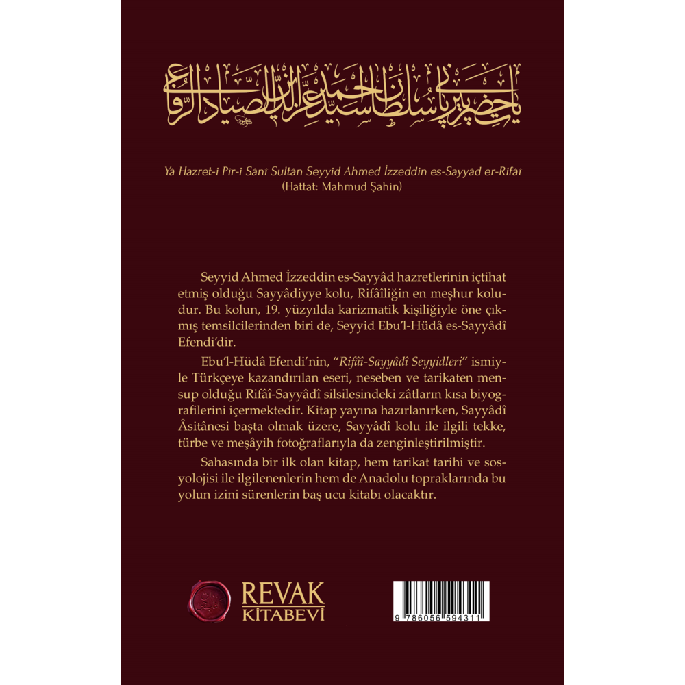 Rifâî-Sayyâdî Seyyidleri // Seyyid Ebu’l-Hüdâ es-Sayyâdî