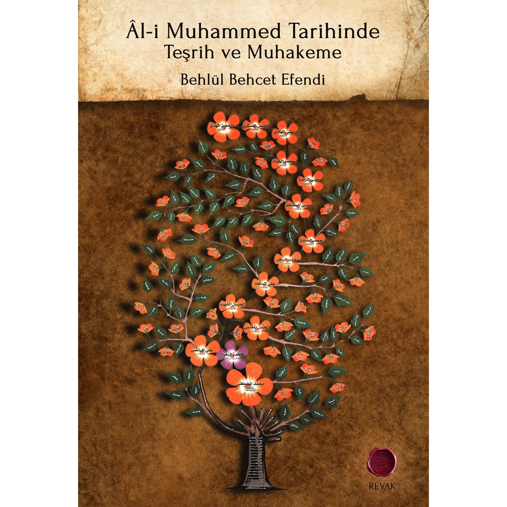 Âl-i Muhammed Tarihinde Teşrih ve Muhakeme // Behlül Behcet Efendi