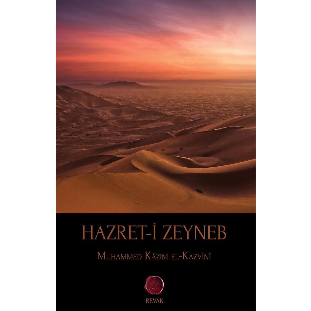 Hazret-i Zeyneb // M. Kâzım el-Kazvinî