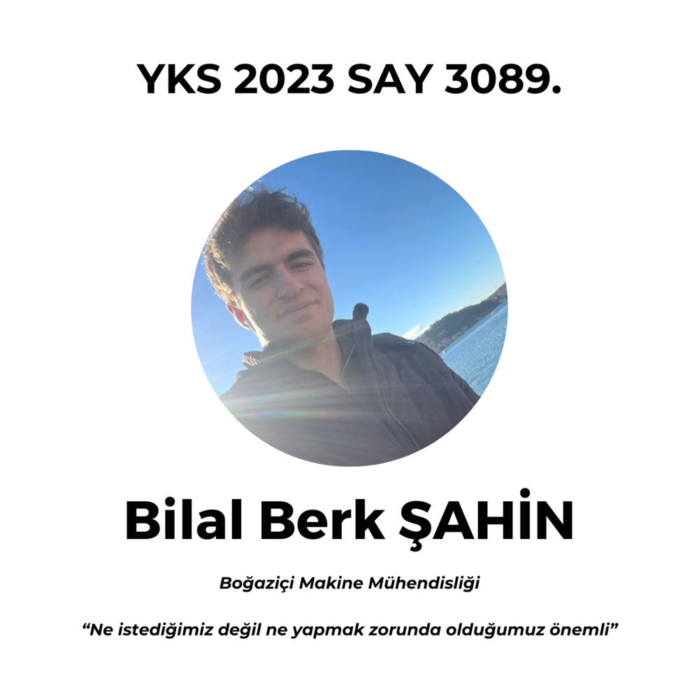 Bilal Berk Şahin - SAY 3089. - Boğaziçi Makine Mühendisliği 