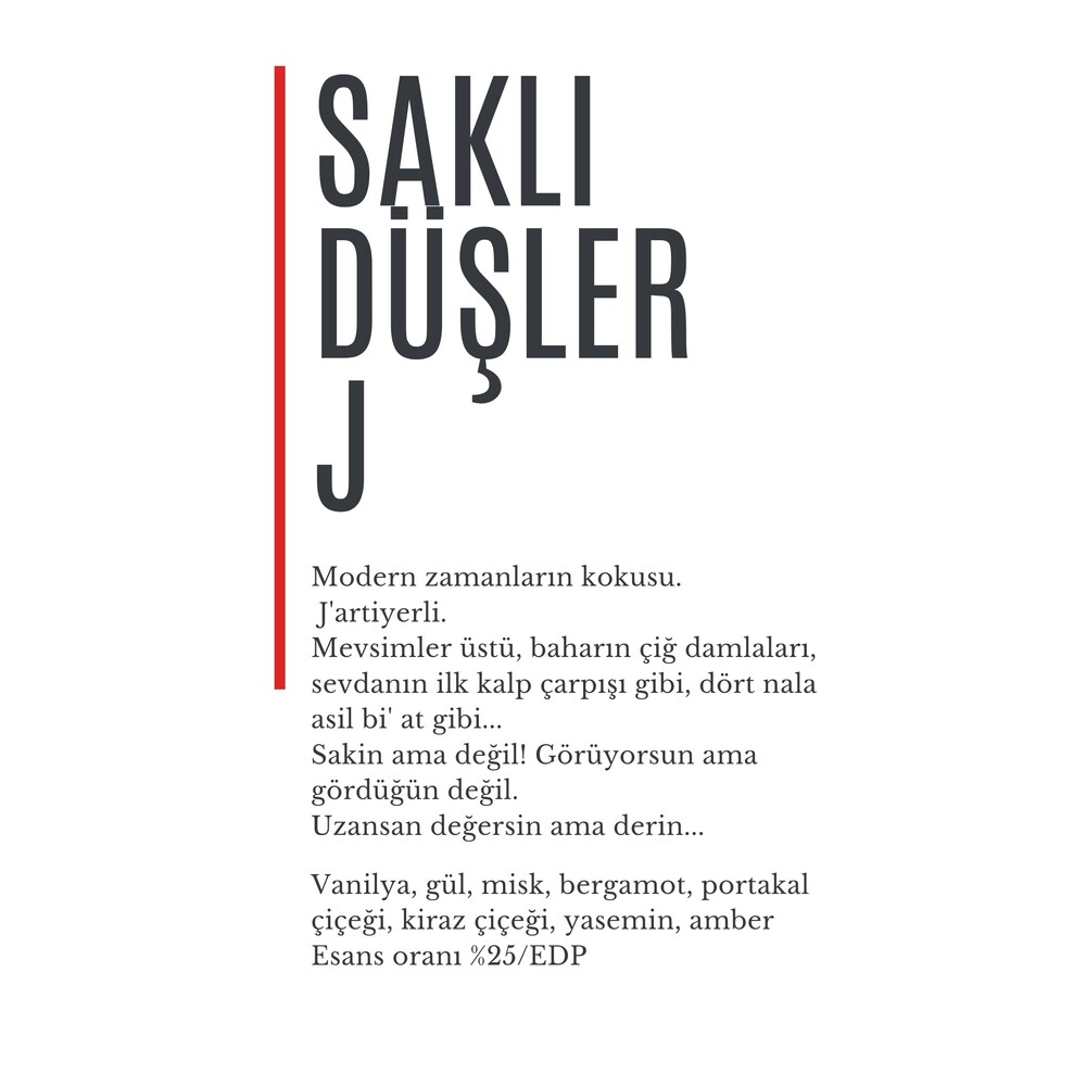 SaklıDüşler 'J'artiyerli 