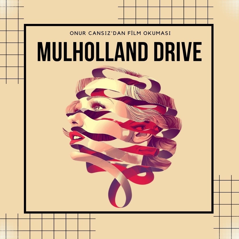 Film Okuması / MULHolland Drive