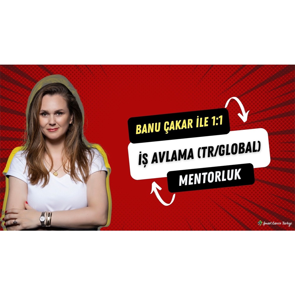 İş Avlama Mentorluğu (Yurtiçi ya da Yurtdışı İçin) 