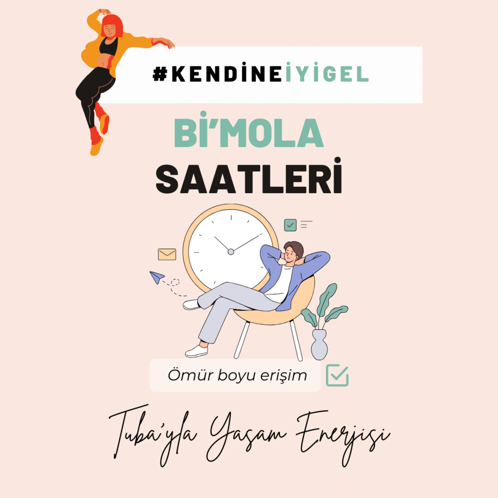 #KendineİyiGel - Bi'Mola Saatleri