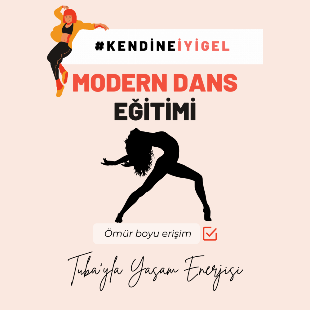 #KendineİyiGel - Modern Dans Eğitimi 