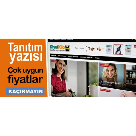 Diyet ve Kilo sitemizde tanıtım yazınızı yayınlıyoruz