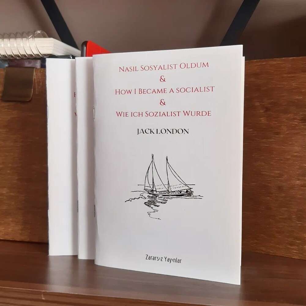 Nasıl Sosyalist Oldum (Türkçe-İngilizce-Almanca)