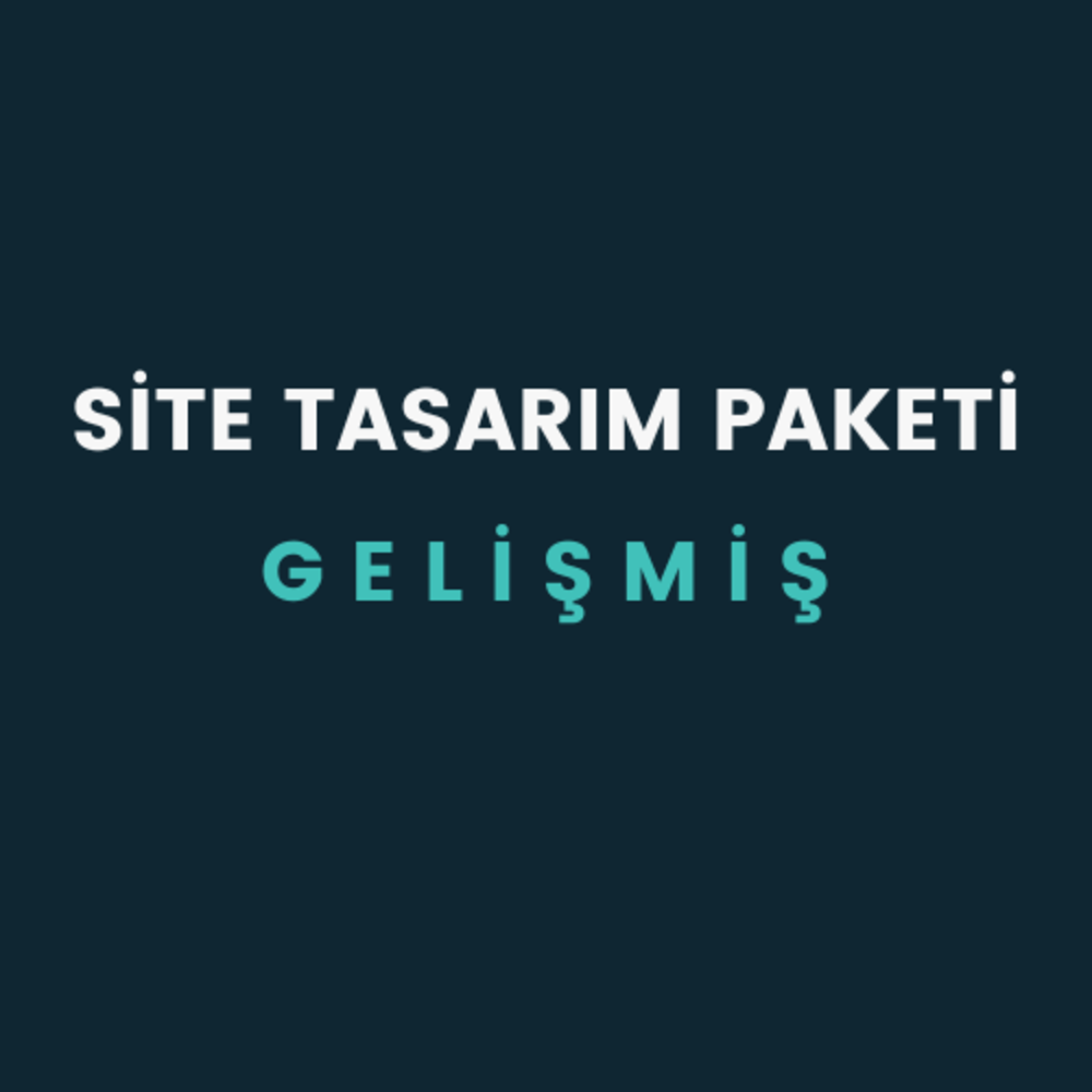 Site Tasarım Paketi | Gelişmiş