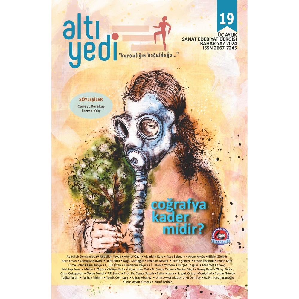 Altıyedi'nin 19. sayısı: "Coğrafya Kader midir?" 
