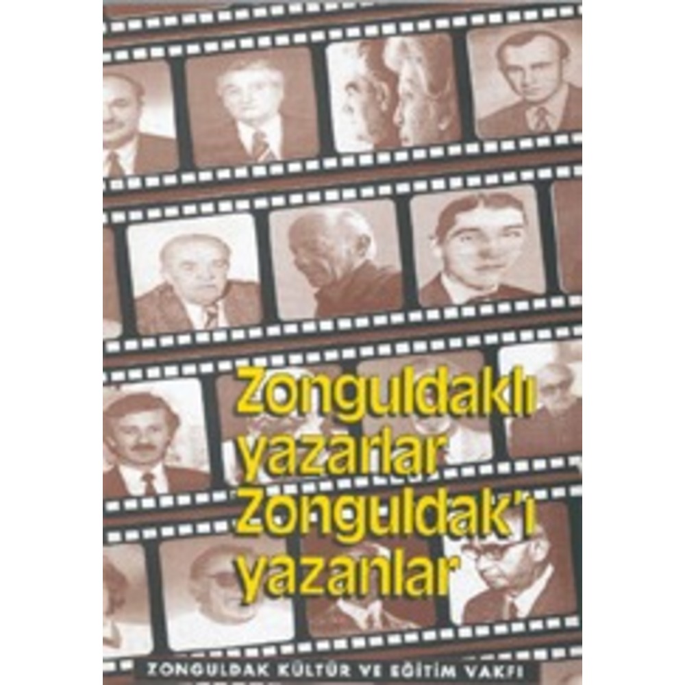 Zonguldaklı Yazarlar Zonguldak’ı Yazanlar, ZOKEV, 1998