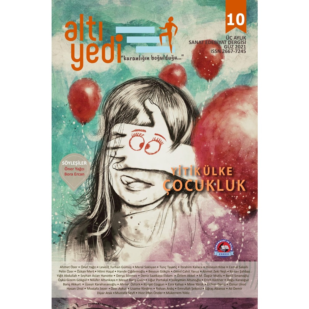 Altıyedi Sanat Edebiyat Dergisi, Sayı:10, Yitik Ülke: Çocukluk