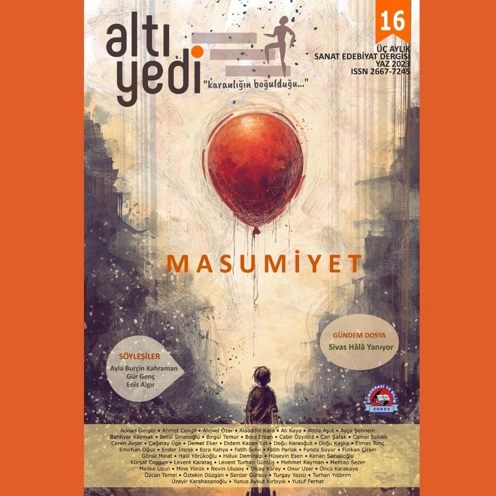 Altıyedi Sanat Edebiyat Dergisi, Sayı :16, Masumiyet