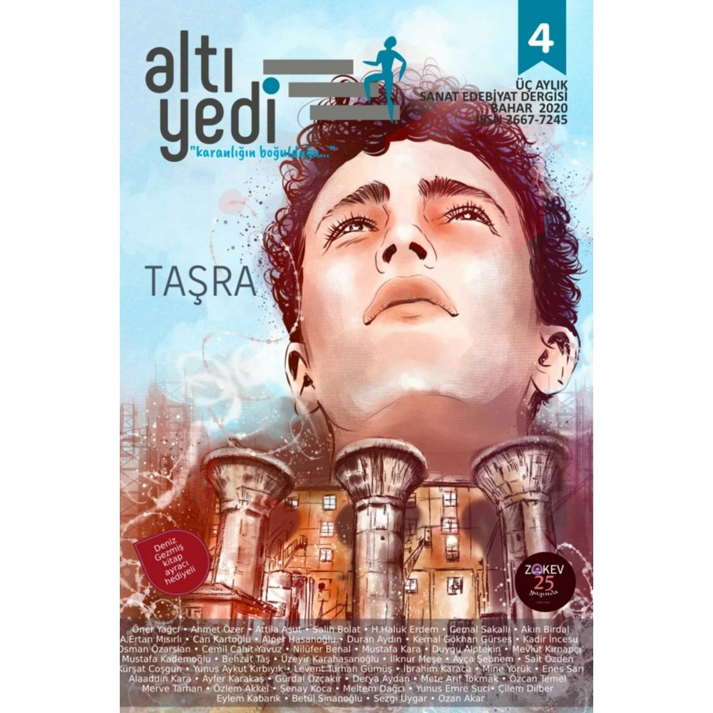 Altıyedi Sanat Eedebiyat Dergisi, Sayı: 4, Taşra