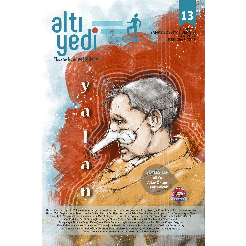 Altıyedi Sanat Edebiyat Dergisi, Sayı :13, Yalan
