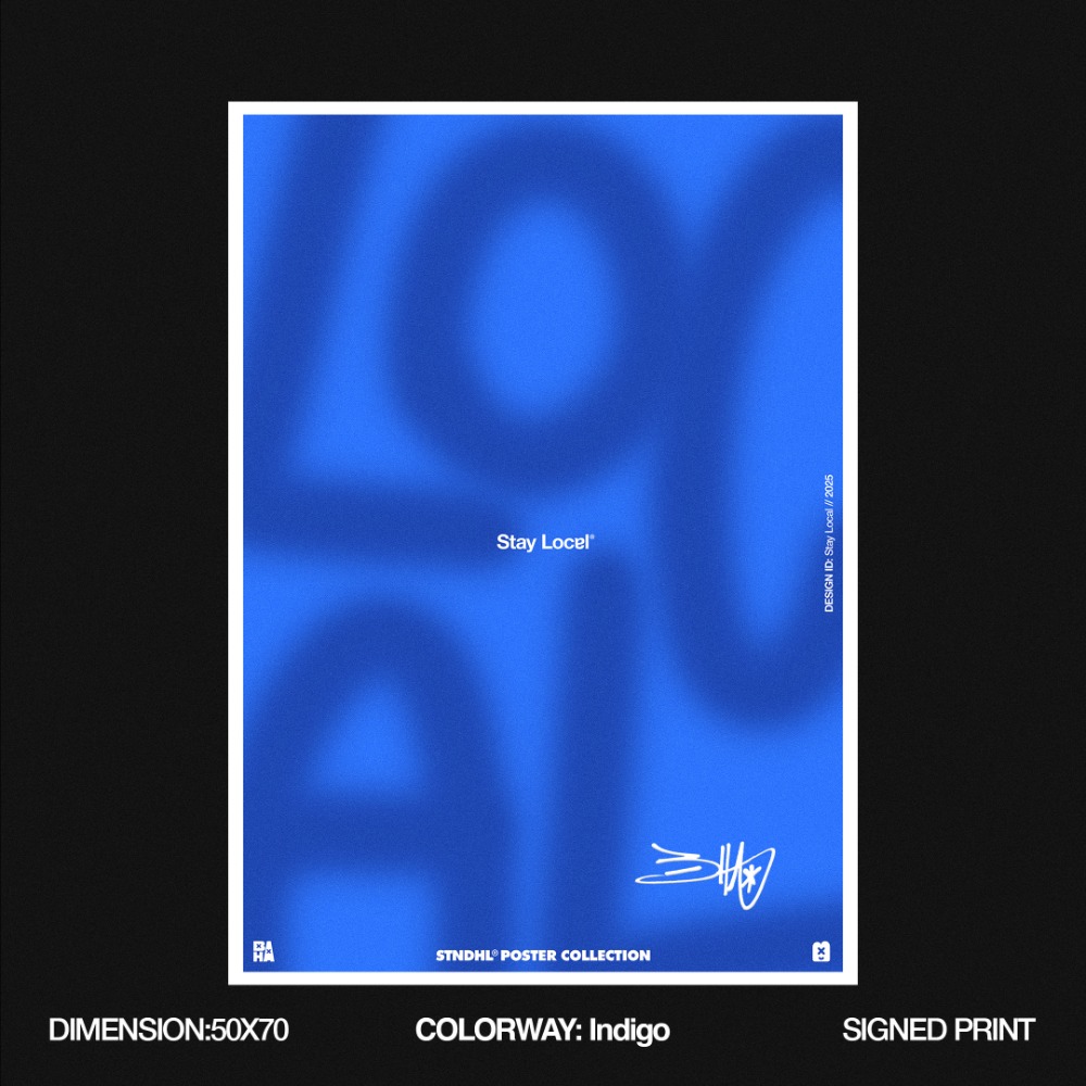 Stay Local Poster [Indigo] 