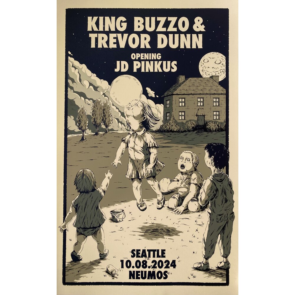 KING BUZZO & TREVOR DUNN & JD PINKUS SEATTLE GIG POSTER