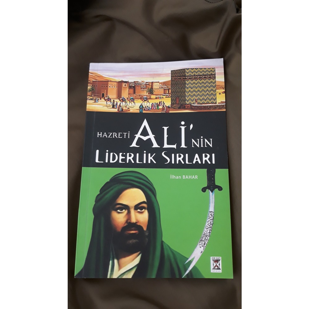 HZ.ALİ'NİN LİDERLİK SIRLARI