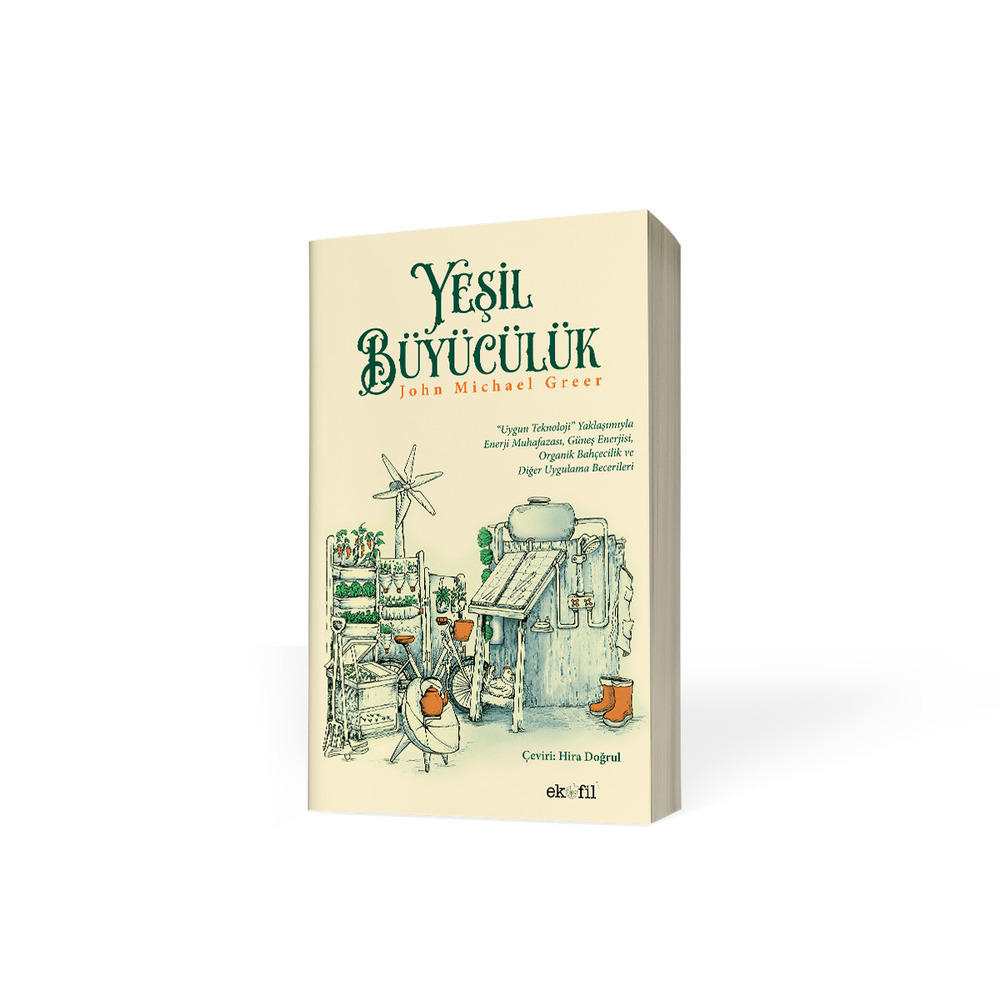 Yeşil Büyücülük - John Michael Greer