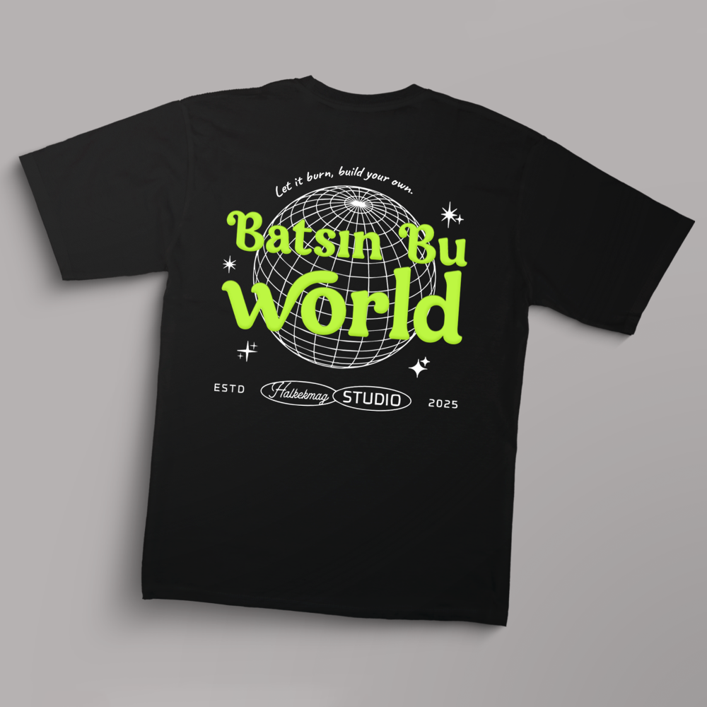 Batsın Bu World Siyah
