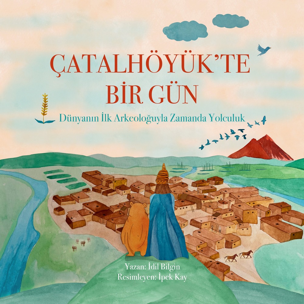 Çatalhöyük'te Bir Gün - İnteraktif Masal Kitabı