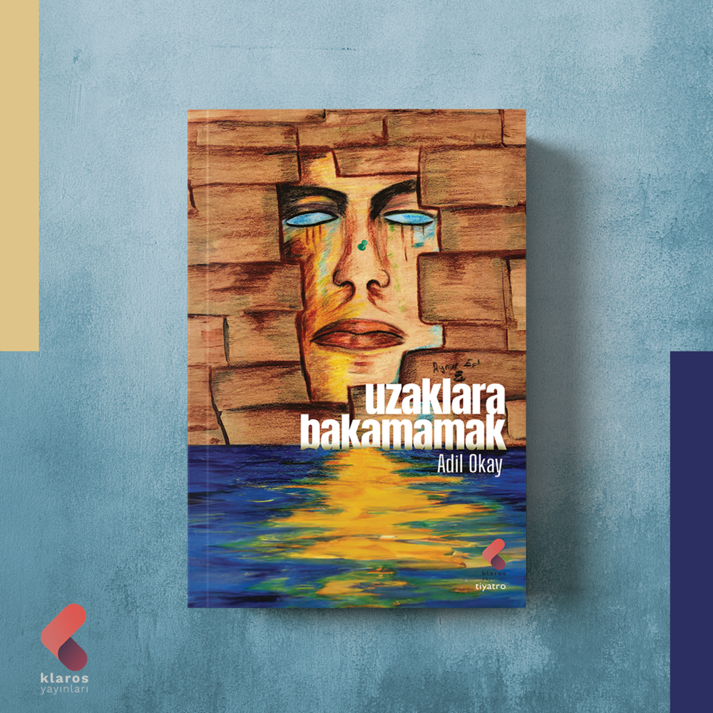 Uzaklara Bakamamak - Adil Okay