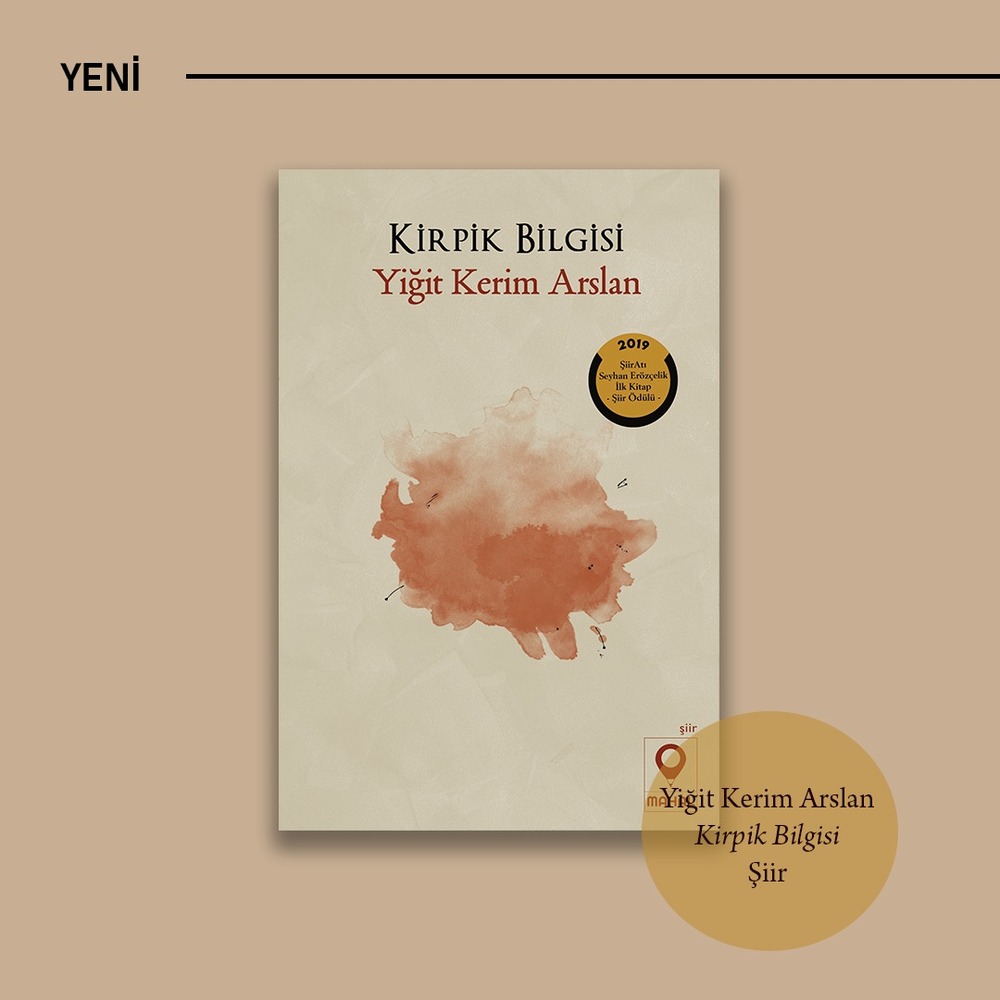 Yiğit Kerim Arslan - Kirpik Bilgisi - Şiir