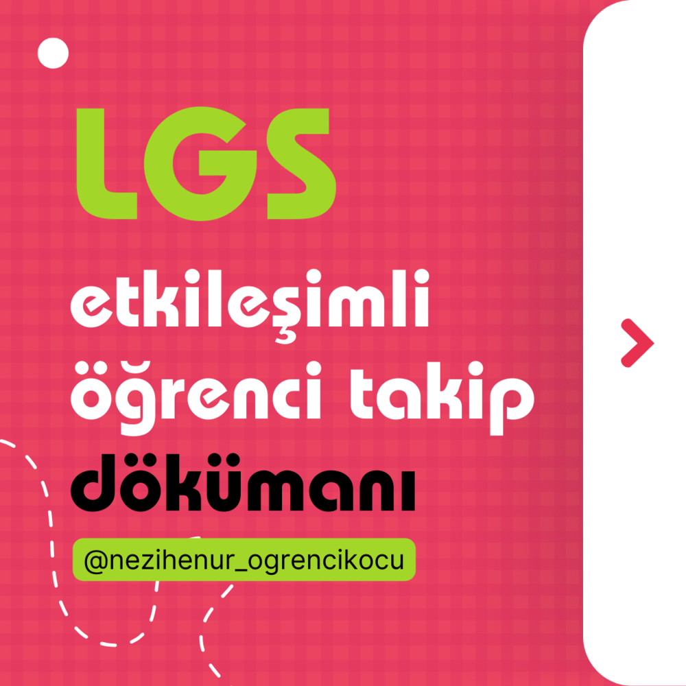LGS Etkileşimli Öğrenci Takip Dokümanı