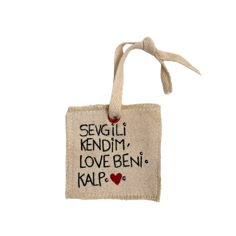 Sevgili Kendim, Love Beni. Kalp. Charm