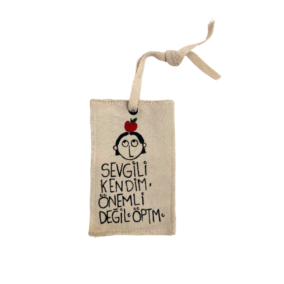 Sevgili Kendim, Önemli Değil.Öptm. Charm