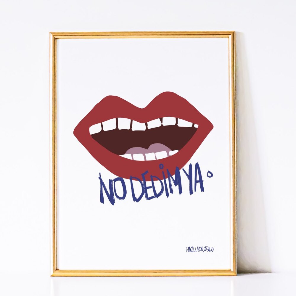 No dedim ya