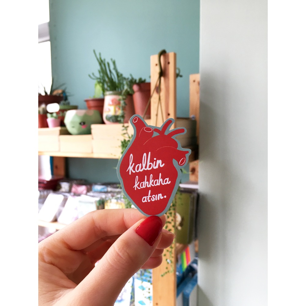 Kalbin Kahkaha Atsın Sticker