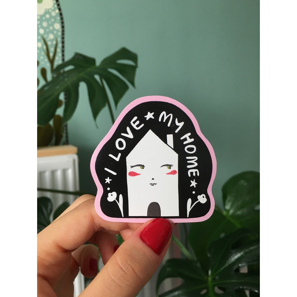 I Love My Home Sticker