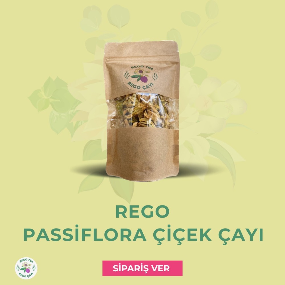 REGO ÇİÇEK ÇAYI - PASSİFLORA ÇAYI