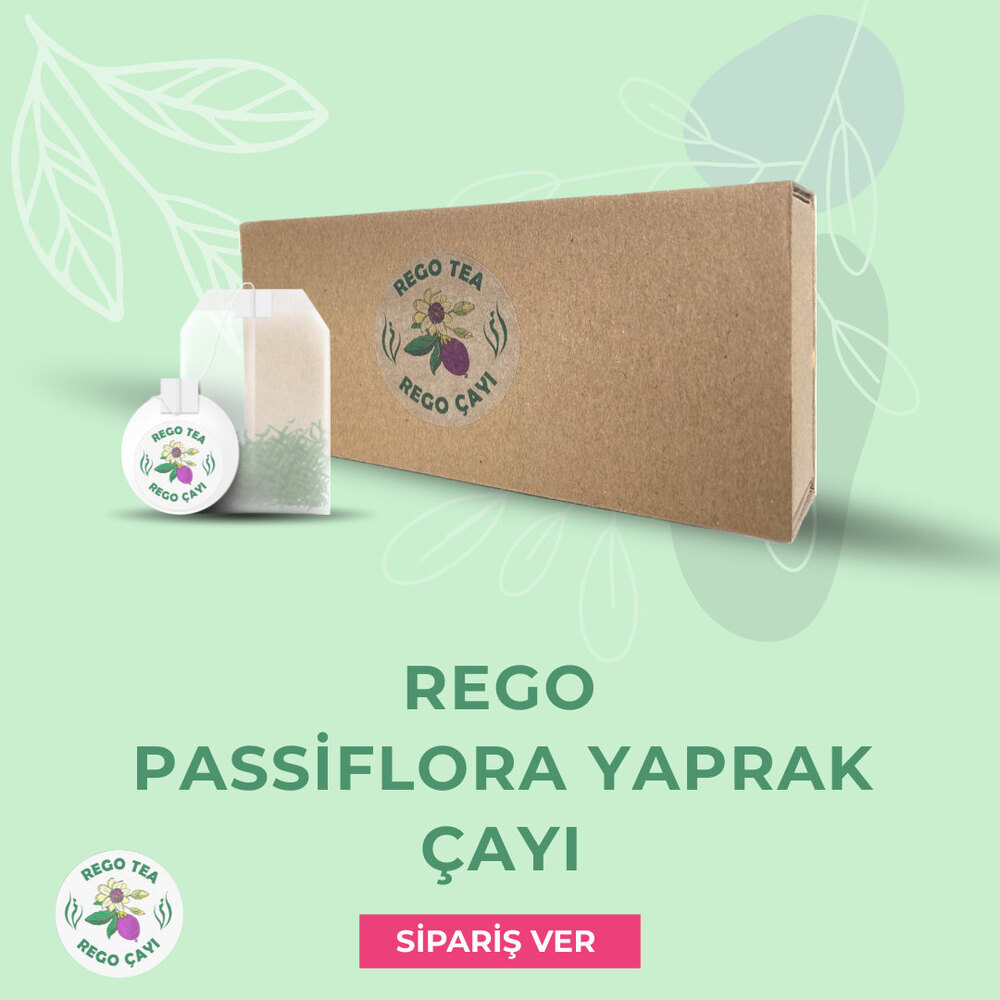 REGO YAPRAK ÇAYI - PASSİOFLORA ÇAYI