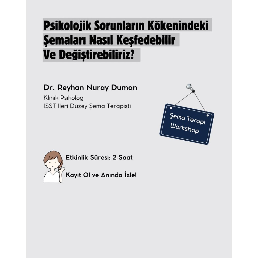 Psikolojik Sorunların Kökenindeki Şemaları Nasıl Keşfedebilir ve Değiştirebiliriz?