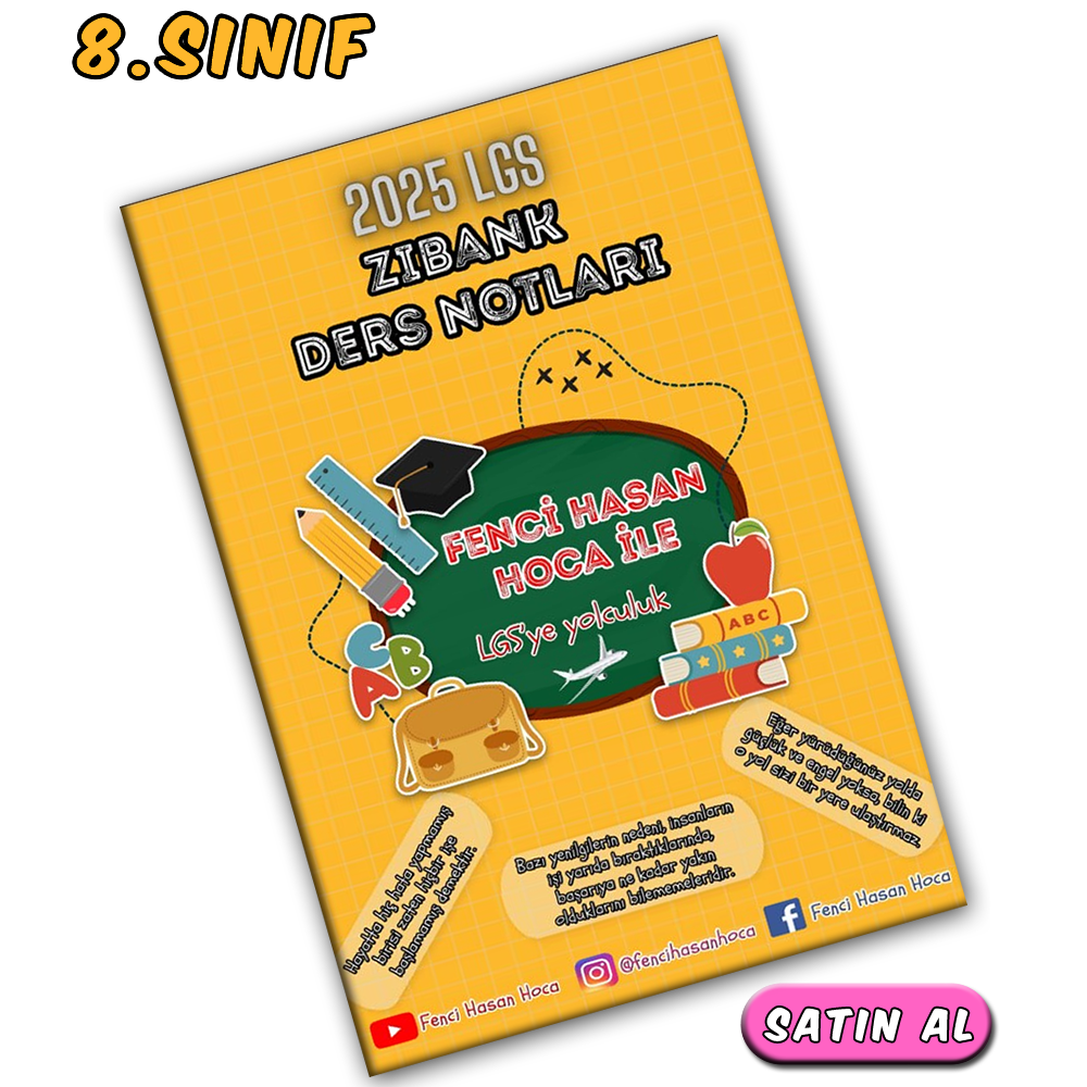 8.Sınıf ZIBANK Ders Notları ( Hasan Hoca )