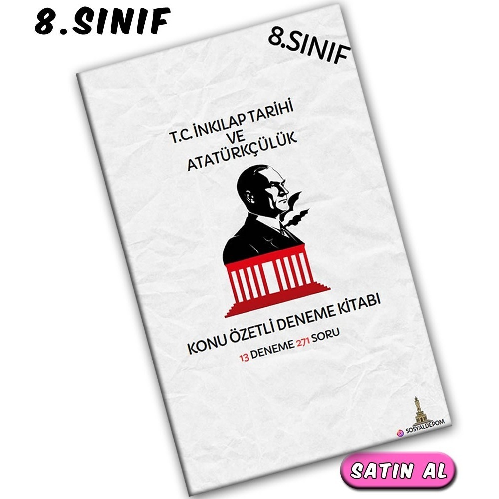 8.Sınıf T.C. İnkılap Tarihi ve Atatürkçülük Ders Notu ve 13 Branş Denemesi