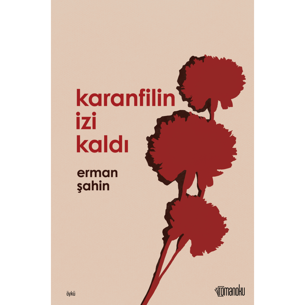 Karanfilin İzi Kaldı