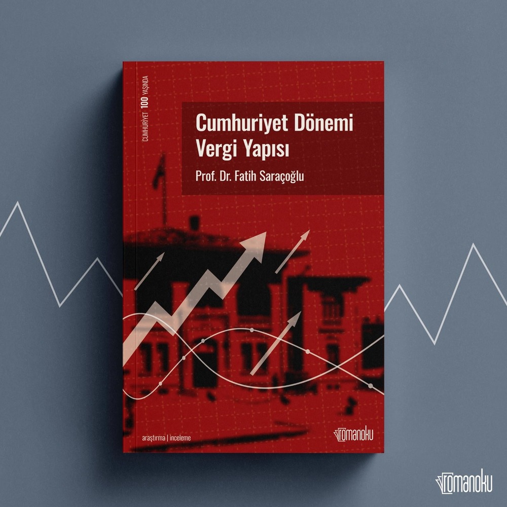 Cumhuriyet Dönemi Vergi Yapısı