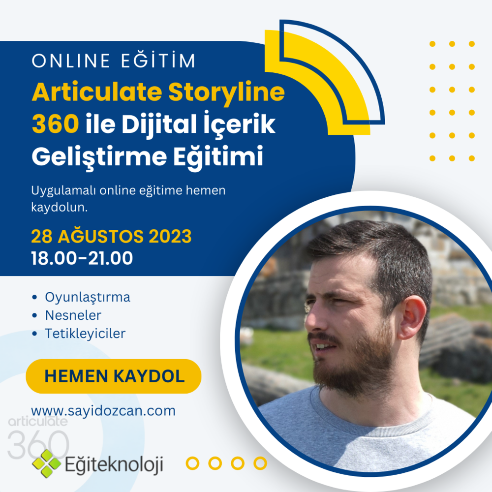 Articulate Storyline 360 ile Dijital İçerik Geliştirme Eğitimi