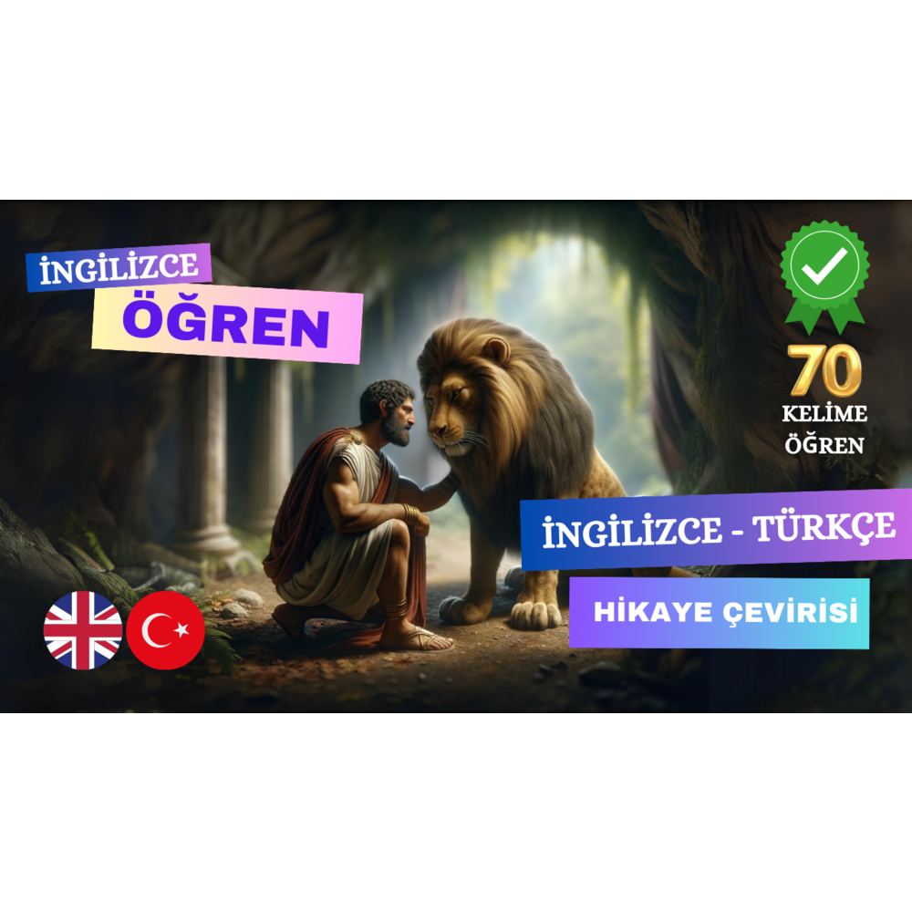 Androclus and The Lion (İngilizce - Türkçe Hikaye)
