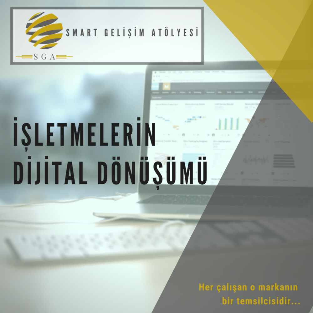 İşletmelerin Dijital Dönüşümü