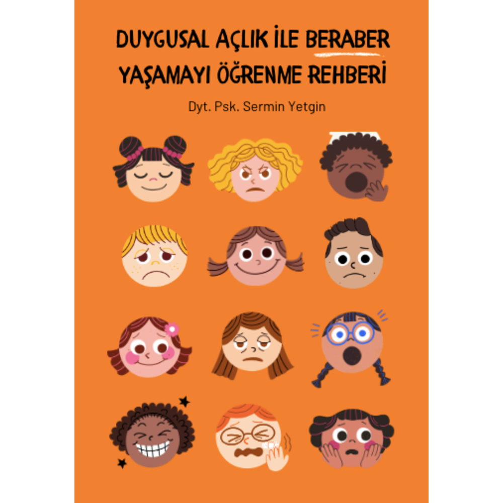 7. KİTAPÇIK: Duygusal Açlık Rehberi E-Kitapçık